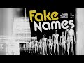 Fake Names - "Can't Take It"