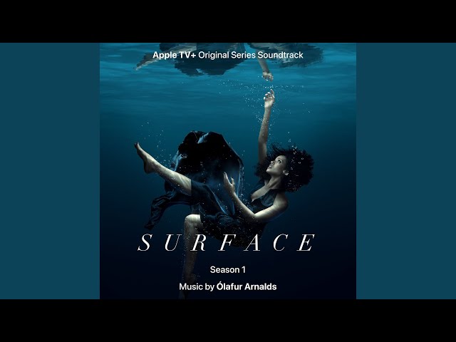 Olafur Arnalds - Surface Main Titles