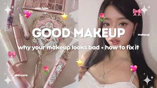 Why does my makeup look BAD? | how to fix it 🎀🌷