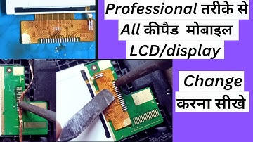 How To Replace LCD Display Screen For All Keypad Mobile |