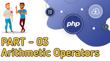PHP Bangla full Course || Part - 03 || Arithmetic Operators  || developer Rezwan
