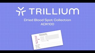 Dried Blood Spot Collection Instructions for the ADX100 Card
