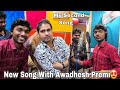 New song with awadhesh premi bhaiya  guddu vlogs