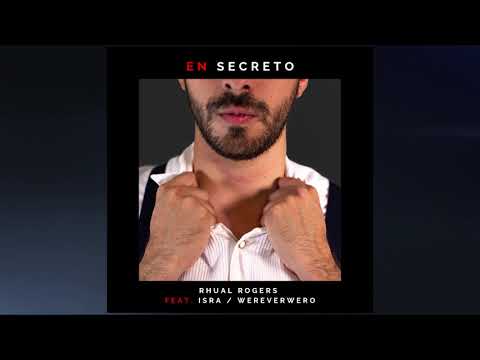 Rhual Rogers - En Secreto Feat. Isra, Wereverwero (Cover Audio)