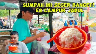 SUMPAH INI SEGER BANGET! ES CAMPUR JADUL