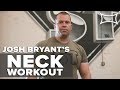 Build A Neck That Scares People  | Josh Bryant's Neck Workout | @JAILHOUSESTRONG