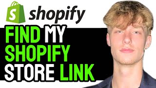 How to Find Shopify Store Website URL! (2024 Tutorial)