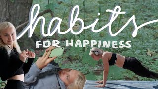 habits that have me THRIVING