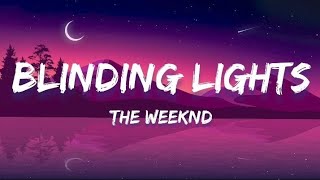 The Weeknd - Blinding Lights song with lyrics