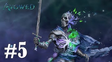 Avowed Gameplay Walkthrough Part 5 - No Commentary