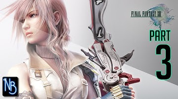 Final Fantasy XIII Walkthrough Part 3 (No Commentary)