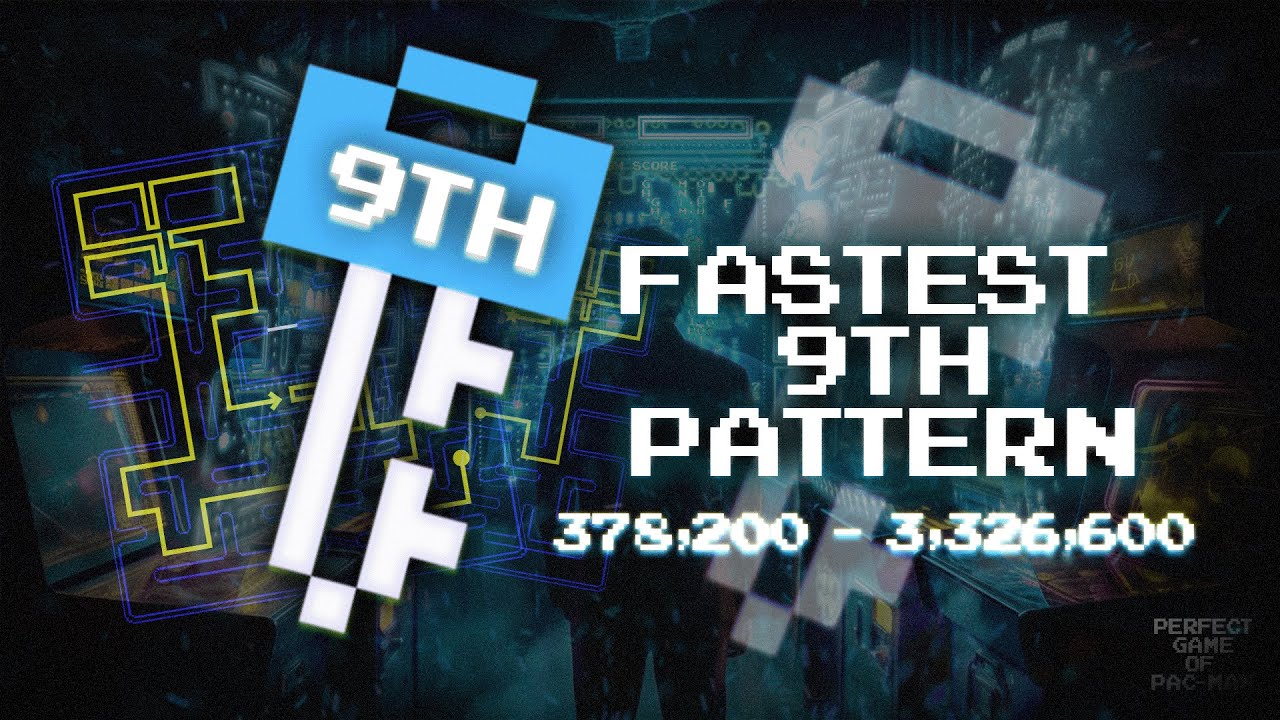 [Pac-Man] Fastest 9th Key Pattern - YouTube