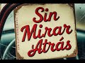 Sin mirar atrás   Dj Maikel Music