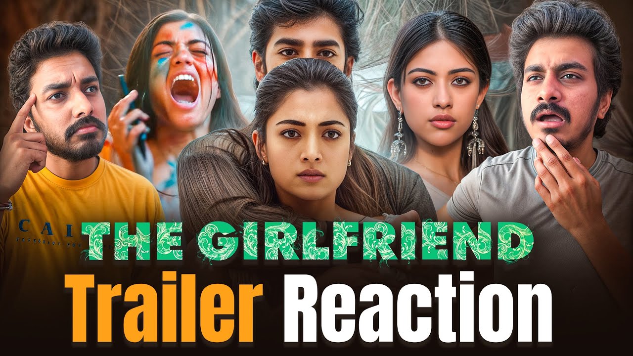 Reacted to The Girlfriend Trailer  Ft. 