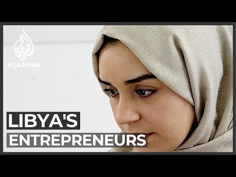 Libya's entrepreneurs find opportunities amid fighting