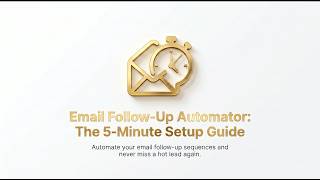 Automate Email Follow-Ups in Google Sheets (No Coding CRM)