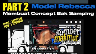 Tutorial Buat Livery Tulisan Dibak Samping Model Rebecca Sangat Mudah screenshot 1
