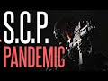SCP: PANDEMIC FIRST LOOK! - Kickstarted SCP Alpha Gameplay