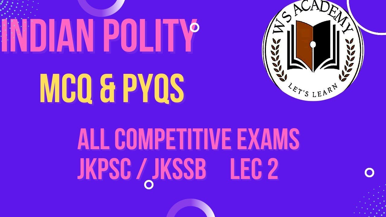 Mcqs || Indian Polity || Upsc || JKPSC || JKSSB || INDIAN CONSTITUTION ...