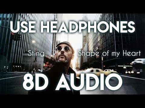 Sting - Shape Of My Heart (8D Audio)