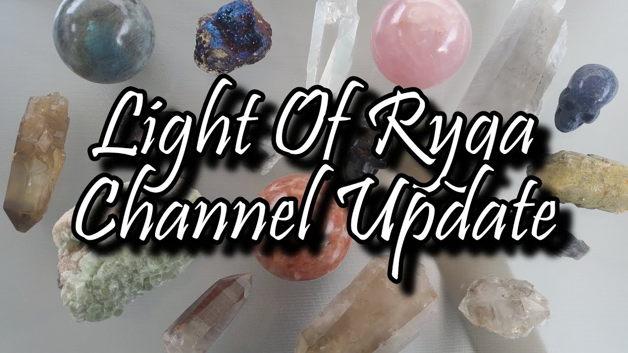 Light Of Ryga Channel Update