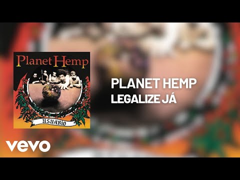 Planet Hemp - Legalize Já (Pseudo Vídeo)