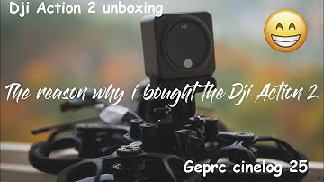 Dji Action 2| The reason why i bought it ( From an fpv pilot ) |Geprc Cinelog 25|