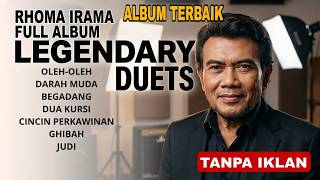 RHOMA IRAMA FULL ALBUM Kompilasi Duet Dangdut Terbaik ft RITA SUGIARTO NOER HALIMAH  VOL . 4