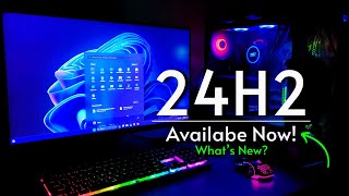 Windows11 version 24H2 is available: New cool Features   How to Download & Install!