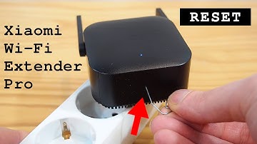 MI Repeater Pro Wi-Fi Extender • Factory reset