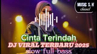 Virall..! Dj Terbaru ( Cinta Terindah)