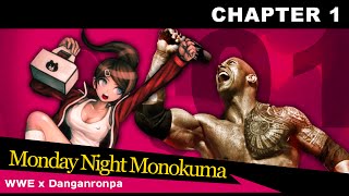 Danganwrestling, Episode 1: Monday Night Monokuma (Danganronpa x WWE)