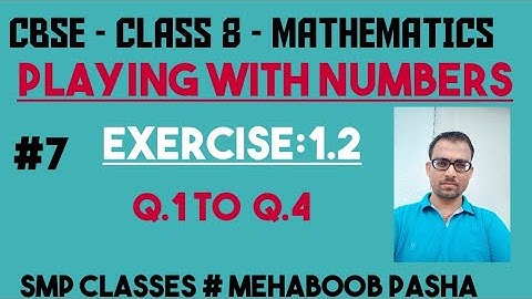 Part_7|NCERT|Class 8|Playing With Numbers|Exercise.1.2