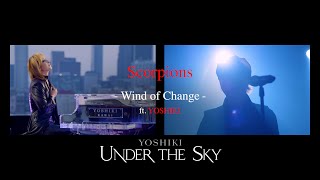 Clip from documentary film &quot;YOSHIKI: Under the Sky&quot; YOSHIKI x Scorpions - &quot;Wind of Change&quot;