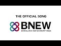 Pedro enrique  bnew the official song  barcelona new economy week