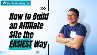 Full Guide: The EASIEST Way to Make a Website for Affiliate Marketing