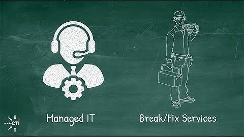 5 Key Differences Between Managed IT & Break Fix Services