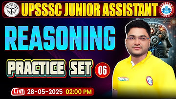 UPSSSC Junior Assistant Reasoning Classes 2025 | UPSSSC JA Reasoning Practice Set #06 By Shobhit Sir