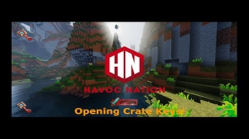 Minecraft Factions - Havoc Nation  - Ep 4 Crate Key!