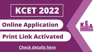 KCET 2022 application form print link activated