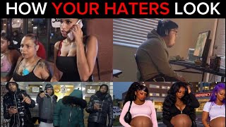 This is How Your Haters Look