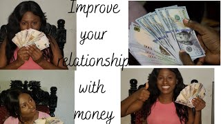 Improve your relationship with money| how money works