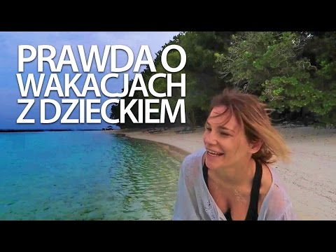 Wideo: Na Wakacjach Z Dzieckiem: Cechy I Rekomendacje