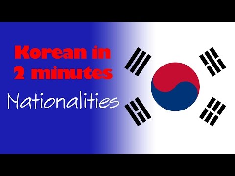 Korean in 2 Minutes - How to say nationalities in Korean