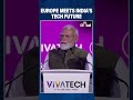 PM Modi at VivaTech 2026: India–EU Tech & Trade Partnership Expands in Paris
