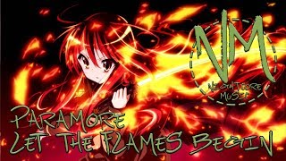 Nightcore - Let The Flames Begin (Paramore) | Nightcore Music