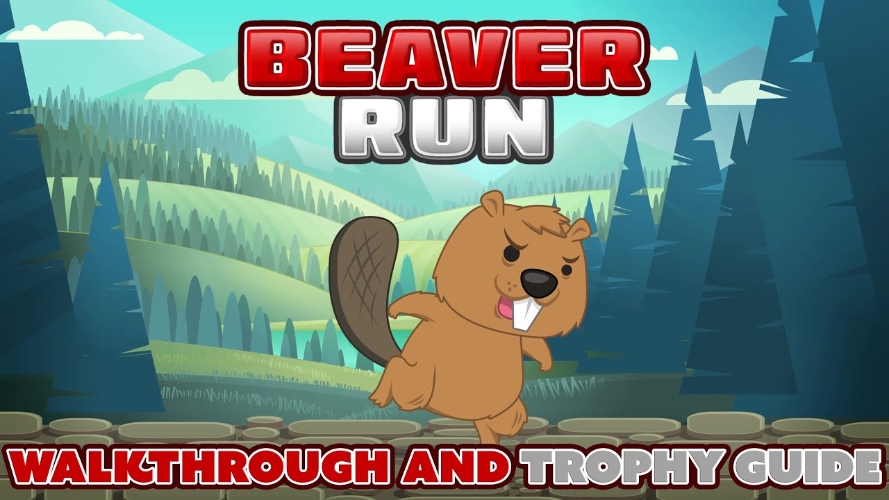 Beaver Run Walkthrough Trophy Guide Achievement Guide YouTube