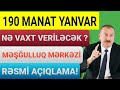 190 MANATIN YANVARDA VERİLMƏSİ BARƏDƏ MƏŞĞULLUQ MƏRKƏZİNDƏN AÇIQLAMA VERİLDİ