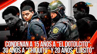 CONDENAN A 15 AÑOS A “EL DOTOLCITO”; 30 AÑOS A “CHIQUITO” Y 20 AÑOS “LUISITO”  | SHOW DE NELSON