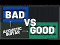 Bad vs Good - Acoustic Guitar Recordings